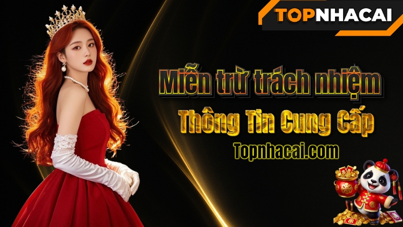 Miễn Trừ Trách Nhiệm - Tính Chất Thông Tin Cung Cấp
