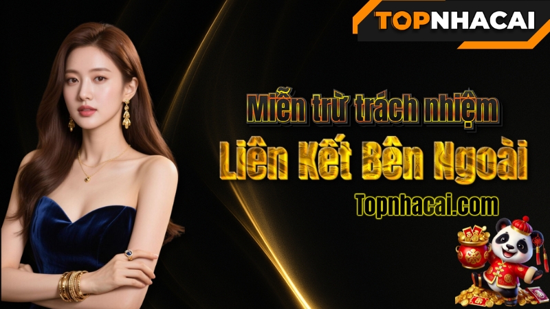 Miễn Trừ Trách Nhiệm Liên Kết Bên Ngoài (Affiliate & Third-Party Links)