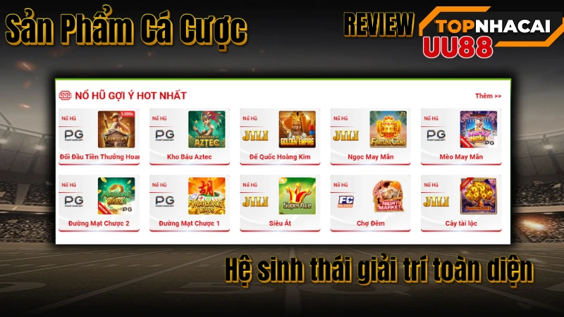 TOP NHÀ CÁI  UY TÍN Sản Phẩm Cá Cược UU88 Đa Dạng 